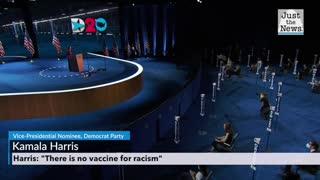 Kamala Harris - "there is no vaccine for racism"