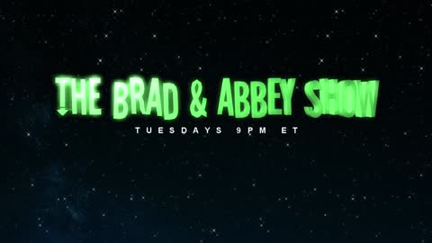 The Brad and Abbey Show Ep 2