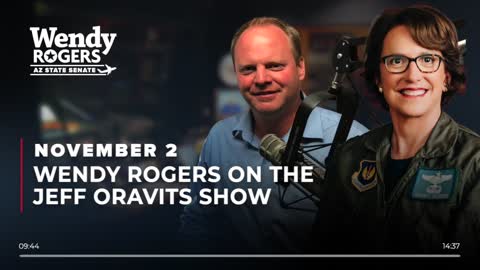 Wendy Rogers on the Jeff Oravits Show (11/1/2022)