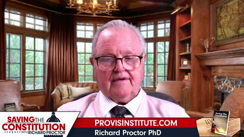National and International Values From 1800 to 1955 - Proctor - Saving The Constitution - Ep. 33