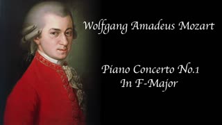 Mozart - Piano Concerto No. 1 in F major