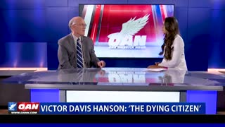 Victor Davis Hanson: ‘The Dying Citizen’