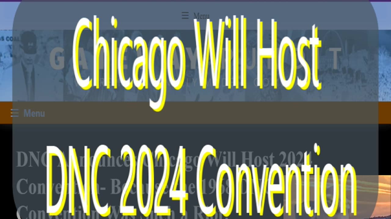 Ep 137 Chicago Will Host Democrat 2024 Convention & more