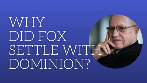Why did Fox settle with Dominion?