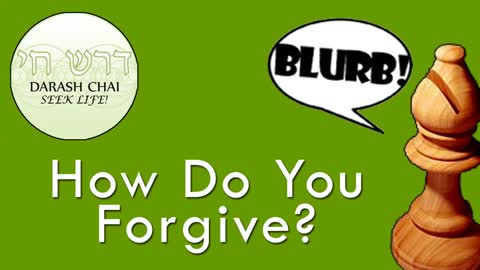 How Do You Forgive? - The Bishop's Blurb