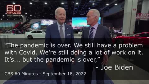 The Pandemic is Over - Joe Biden 60 Minutes - September 18, 2022