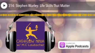 Stephen Warley Shares Life Skills That Matter