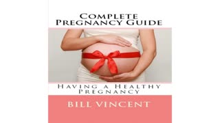 Complete Pregnancy Guide - Audiobook
