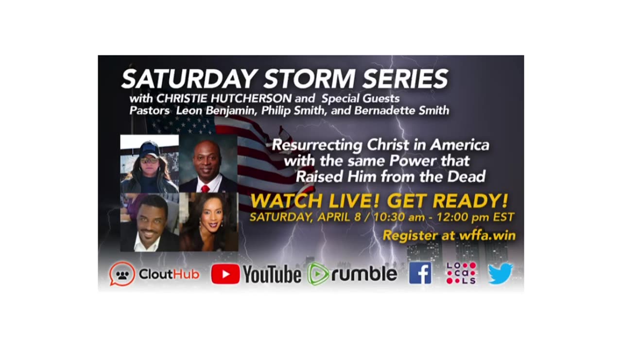 Saturday Storm Series with Christie Hutcherson and Pastor Philip Smith