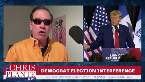 DEMOCRAT ELECTION INTERFERENCE! | August 30, 2023 | The Chris Plante Show