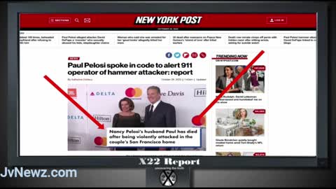 Strange New York Post Article-Paul Pelosi Dead? X22 clip