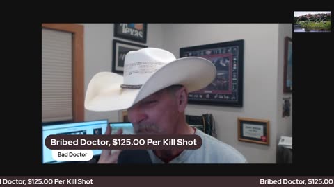 Bribed Doctor, $125.00 Per Kill Shot