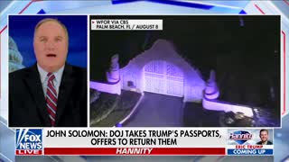 John Solomon: The FBI Is Offering to Return Trump’s Passports, Privileged Materials