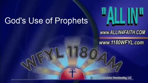 God's Use of Prophets | All In