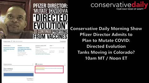 Pfizer Director Admits to Plan to Mutate COVID: Directed Evolution Op? Tanks Moving in Colorado? Live with April Moss