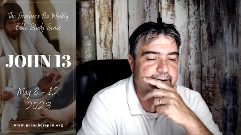 Bible Study Weekly Series - John 13 - Day #4