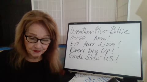Weather Plus by Billie 110122 E17 New Hurricane Lisa! Goods Slow-US! Rivers Dry Up!