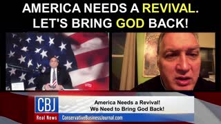 America Needs A Revival. Let's Bring God Back!