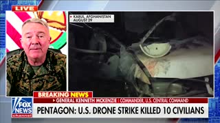 Gen. McKenzie Confirms Drone Strike Killed Innocent Afghans