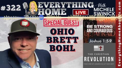 322: We're In A Spiritual War & It's Time To Get On The Playing Field...GOD WINS - Will You? Here's How With Ohio Brett Bohl