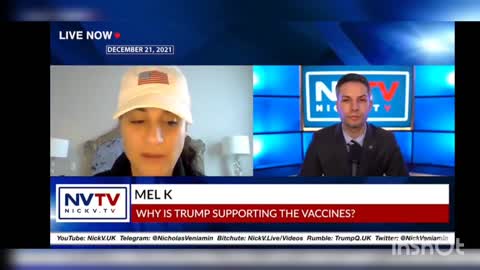 MEL K DISCUSSES WHY IS TRUMP SUPPORTING THE VACCINES WITH NICHOLAS VENIAMIN