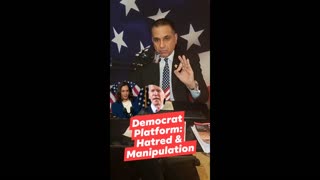 Democrat Platform: Hatred and Manipulation