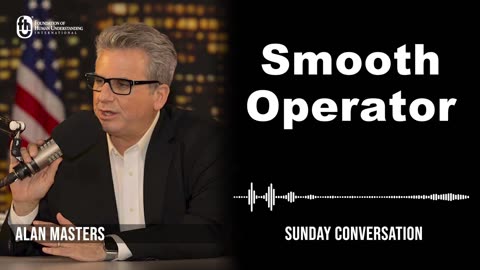 “Smooth Operator” | Sunday Conversation 3/12/2023