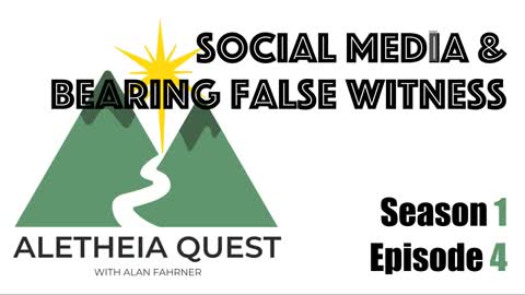 Social Media & Bearing False Witness