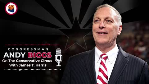 Rep. Biggs on the Conservative Circus with James T. Harris Discusses Protecting the 2nd Amendment