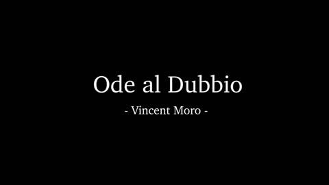 Vincent Moro - Ode al Dubbio