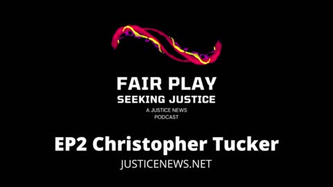 FairPlay EP2 Christopher Tucker. 19 Years and Counting