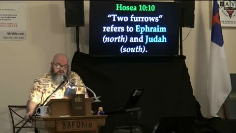 038 Hosea 10:9-15 (Expository Study of Hosea) 1 of 2