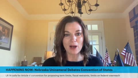 Nebraska Debates Convention of States (Part 2)