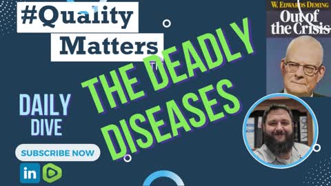 #QualityMatters Daily Dive - May 5th 2022 "The Deadly Diseases"