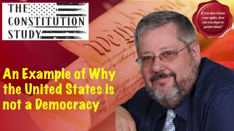 366 - An Example of Why the United States is Not a Democracy