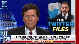 Tucker Carlson: The Twitter Files & James Woods Calls In- The DNC are Criminals! 🔥🔥🔥🔥🔥