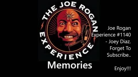 Joe Rogan Experience #1140 - Joey Diaz