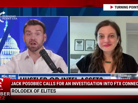 Watch This: Jack Posobiec Calls For An Investigation Into FTX Connections