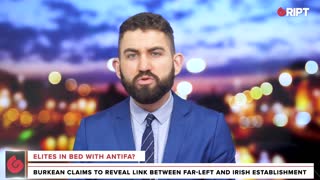WATCH: Antifa links in the Irish establishment?