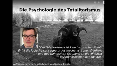 Die Psychologie des Totalitarismus – vom Rationalismus zur Massenbildung (Professor Desmet)