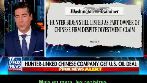 Fox News - Hunter Biden - pétrole vendu à la Chine