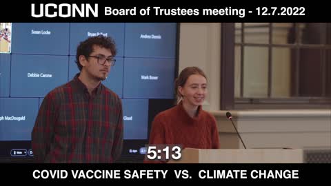 "Covid Vaccine Safety vs Climate Change" - UCONN Board of Trustees meeting - 12.7.2022