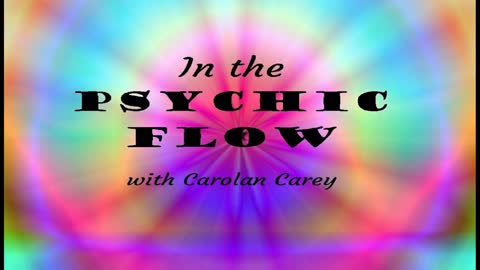 In the Psychic Flow Special Guest Kelly Jo Monaghan 19Aug2021