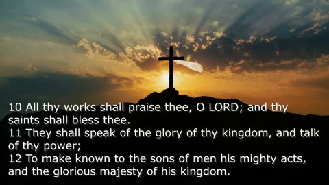 Psalm 145 - King David's Psalm of Praise