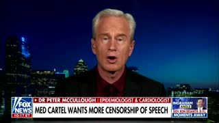 McCullough: Those Hunting Misinformation Are Spreading It, Surgeon General Calls For More Censorship