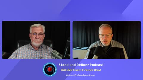 Stand & Deliver Episode 7: Free Speech As "Domestic Terrorism" Could Be Codified Into Law