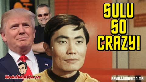 George Takei Sulu From Star Trek Has Missed A Golden Opportunity - Kevin J Johnston