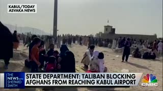 CNBC reports the Taliban is "breaking its promise and blocking Afghans from reaching the airport."