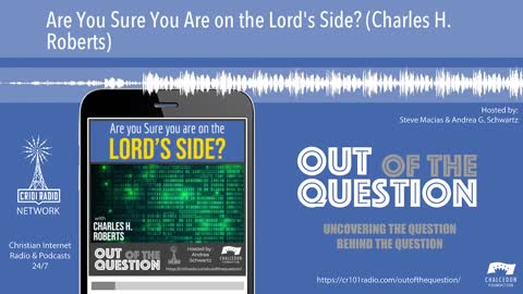 Are You Sure You are on the Lord's Side?