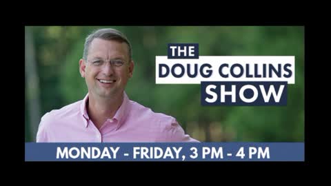 Doug Collins Show - 05-19-22 - Josh Clarke, Tim Short